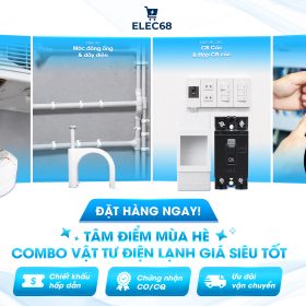 TÂM ĐIỂM MÙA HÈ: COMBO VẬT TƯ ĐIỆN LẠNH GIÁ SIÊU TỐT